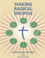 Making Radical Disciples - Daniel B. Lancaster.pdf